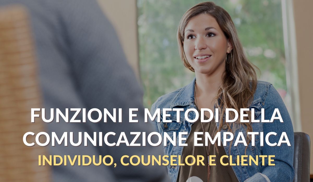 Funzioni e metodi della comunicazione empatica