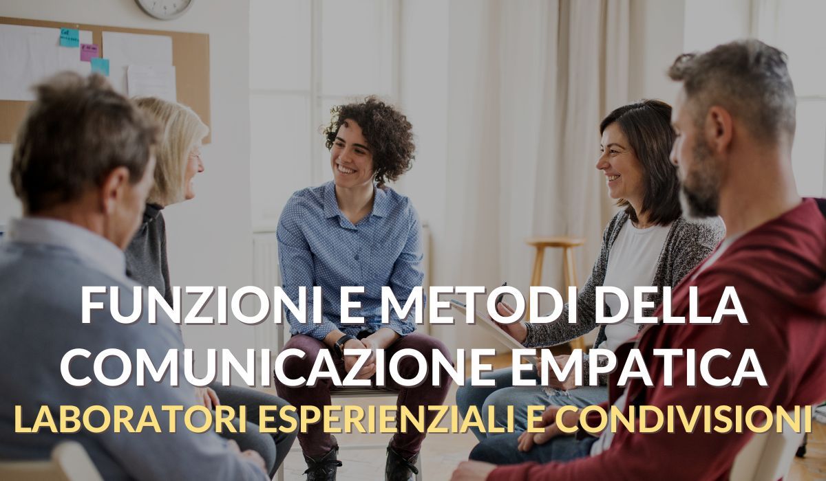 Funzioni e metodi della comunicazione empatica