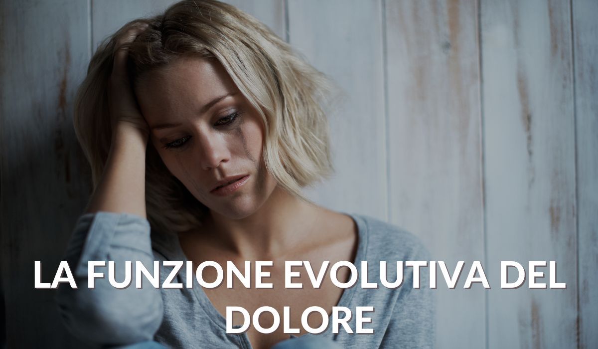 La funzione evolutiva del dolore