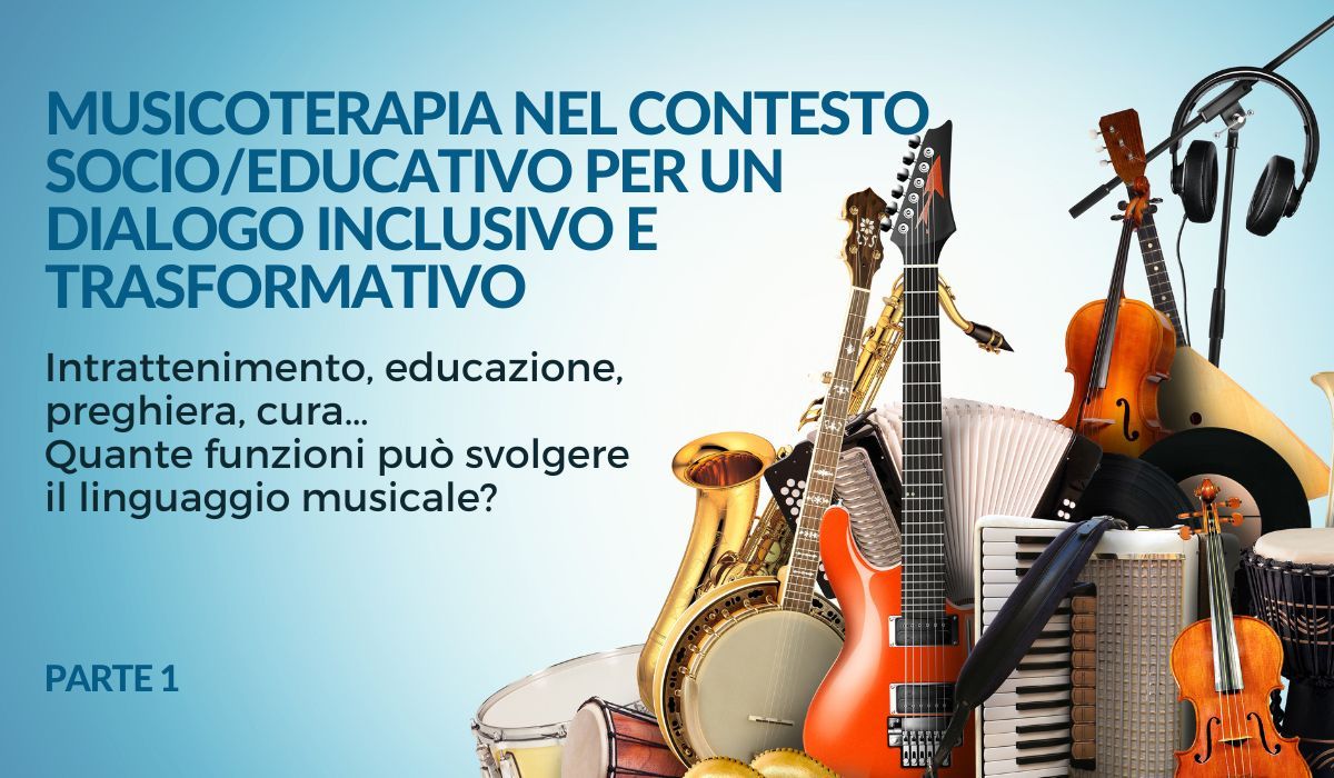 Musicoterapia nel contesto socio-educativo