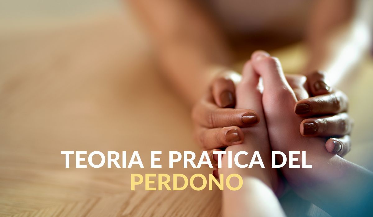 Teoria e pratica del perdono