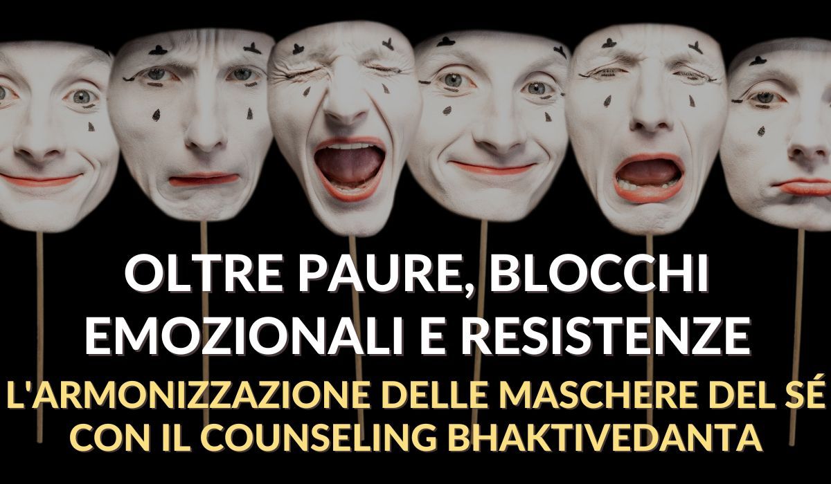 Oltre paure, blocchi emozionali e resistenze.